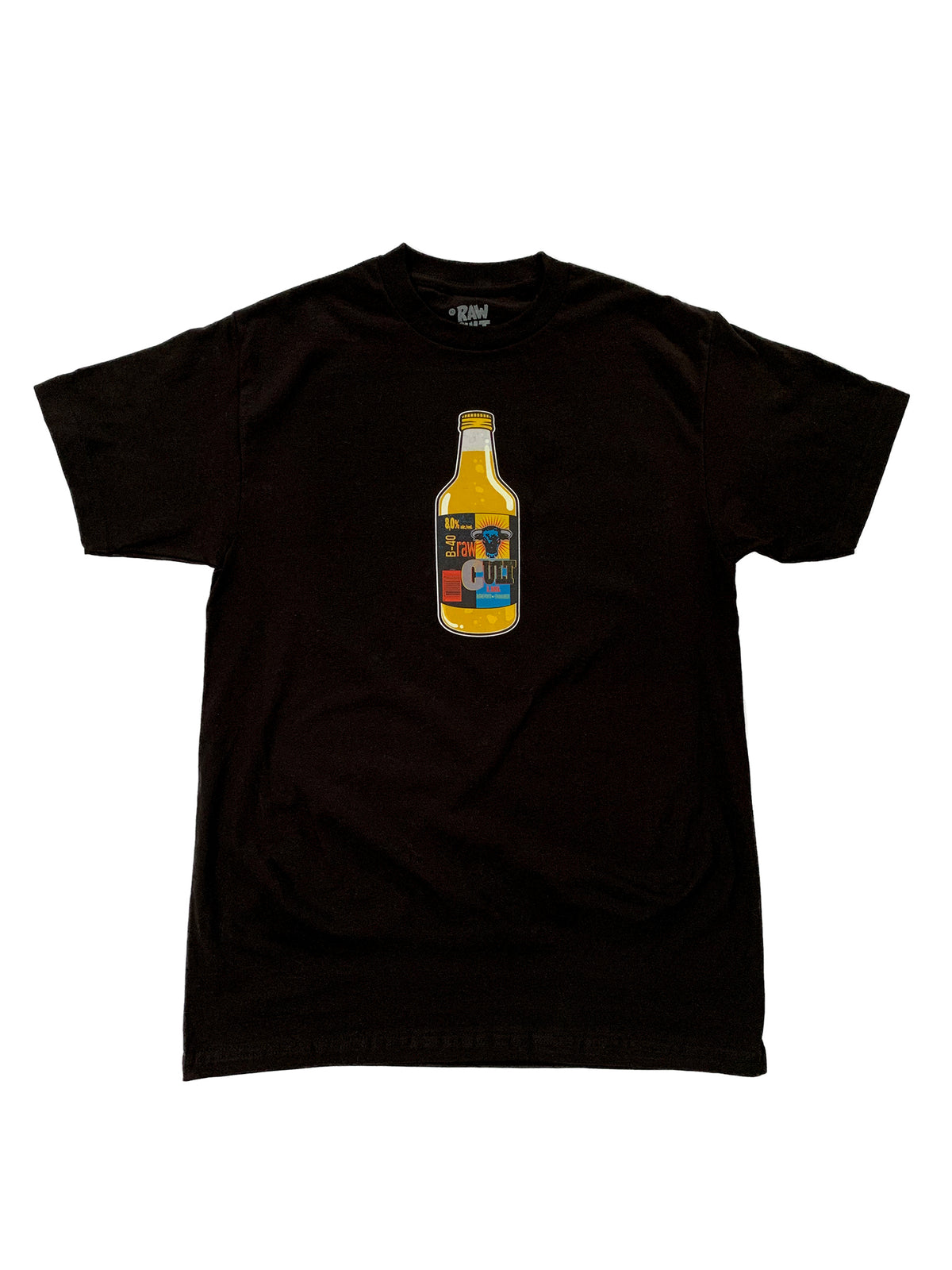 RAW CULT B-40oz T-Shirt (Black)
